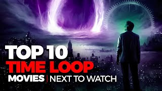 Top 10 Best TIME LOOP Movies To Watch On Netflix Amazon Prime Hulu [upl. by Nrehtak]