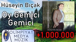 Hüseyin Bıçak  Oy Gemici Gemici [upl. by Penney956]