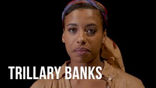 Trillary Banks Overlooked and Misunderstood  AmaruDonTV Introspection [upl. by Suoirtemed]