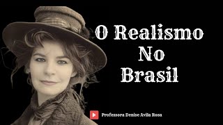 O Realismo no Brasil [upl. by Sykleb]