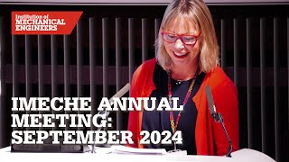 IMechE Annual Meeting September 2024 [upl. by Ydnamron]