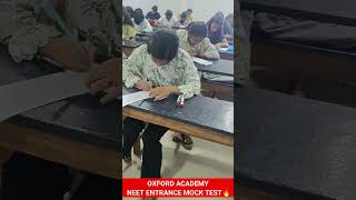 Oxford Academy Mannur Valavu NEET Entrance Mock Test [upl. by Casilda]