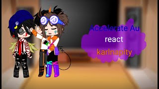 Accelerate AU react to karlnapity  fanfic au  ckarlnapity angst  mcytdsmp [upl. by Victorie]