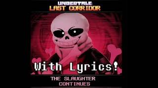 ULBPhase 2THE SLAUGHTER CONTINUESversion lyric’sulc [upl. by Eanert313]