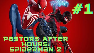 Pastors After Hours Spiderman 2 Lets Play [upl. by Llertrac642]