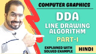 Digital Differential AnalyzerDDA Line drawing algorithm Part1 in Hindi with Solved Example [upl. by Janifer697]