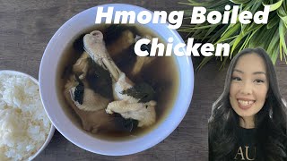 Hmong Boiled Chicken with Herbs [upl. by Judah120]