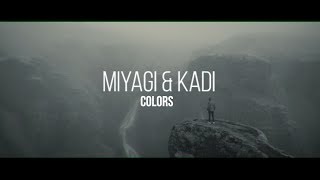 Miyagi  Colors feat KADI Unofficial clip 2018 [upl. by Aivila213]