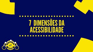 7 Barreiras da Acessibilidade [upl. by Ainad172]