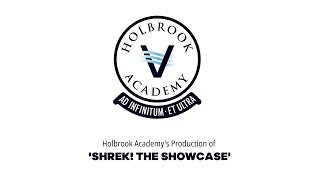 Shrek The Showcase  Holbrook Academy  Part 1 [upl. by Macswan182]