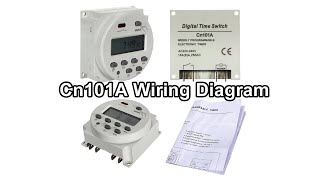 Cn101A Wiring Diagram  220V AC Digital Timer Switch [upl. by Farrar555]