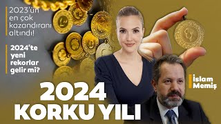 Gram Altın O Rakamı Görecek İslam Memiş’ten 2024 Altın Yorumu [upl. by Deer234]