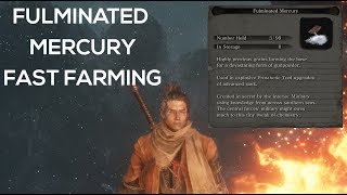 Sekiro  Shadows Die Twice  Farming Fulminated Mercury Super Fast [upl. by Yendroc400]