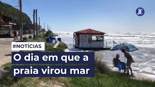 Mar invade areia em praias de Torres durante forte ressaca [upl. by Adnawal425]