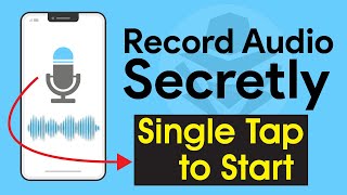 How to Record Audio Secretly on Android  Single Tap to Start Voice Recording [upl. by Demetria355]