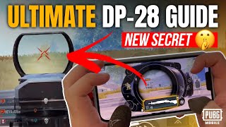 Shoot Like Paraboy  DP28 Weapon Guide amp Tutorial  PUBG MOBILE [upl. by Joellen]