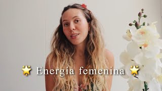 Cómo despertar tu energía femenina 🌟  The vortex way [upl. by Elleinnad205]