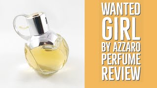 Wanted Girl by Azzaro Perfume Review [upl. by Nabru]