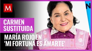 Televisa susituye a Carmen Salinas en Mi fortuna es amarte [upl. by Kotick]