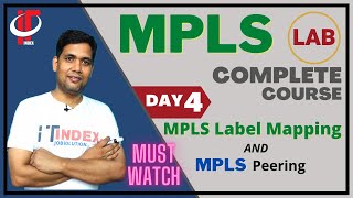 Day 4 Label peering and MPLS label mapping  LDP amp TDP Configuration  Packet Capturing of Labels [upl. by Dadelos]