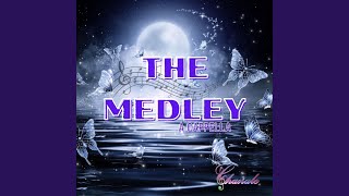 The Medley a cappella [upl. by Nedloh]