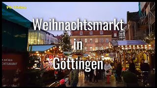 Weihnachtsmarkt Göttingen  xmas market Göttingen Germany  PhVideo [upl. by Notsuoh392]