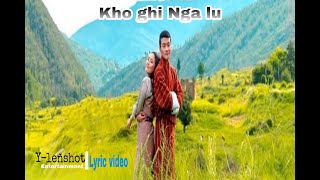 Hingkha Nowai Chala Bhutanese song by Kencho Wangdi [upl. by Norb]