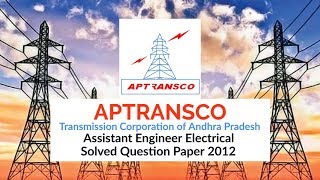 APTRANSCOAE Electrical 2012 Solved Question Paper mahatranscoae mahavitaranae mahagencoae [upl. by Volney]