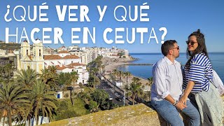 ¿Qué ver y qué hacer en Ceuta España 4k  Dos días en la Perla del Mediterráneo  Viaje Potaje [upl. by Mccormac]