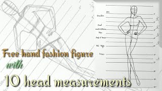 How to draw free hand fashion figure poses with 10 head measurement for beginners  figure sketch [upl. by Zoi]