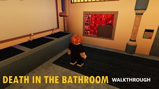 ESCAPE ROOM Death In The Bathroom MULTIPLAYER Walkthrough Roblox [upl. by Teragramyram]