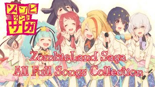 ZombieLand Saga All Full Songs Collection [upl. by Arramahs]