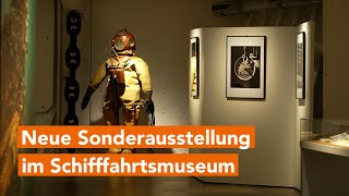 Gestrandet Versunken und Aufgetaucht  Sonderaustellung „Wracks“ im Schifffahrtsmuseum Rostock [upl. by Cleres]