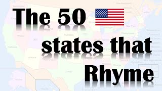 Fifty States That Rhyme II improved [upl. by Farrell442]