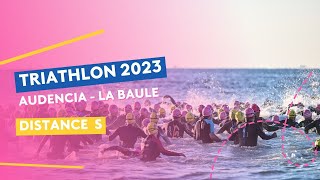 Triathlon AudenciaLa Baule 2023  Le Distance S [upl. by Kameko752]