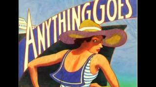 Anything Goes New Broadway Cast Recording  9 Anything Goes [upl. by Aziar]