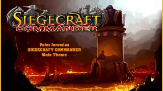 Peter Jeremias  Siegecraft Commander  Main Theme [upl. by Demmahum385]