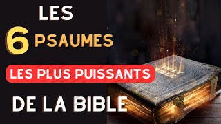 Prière Puissante Avec Les 6 Psaumes Les Plus Puissants De La Bible AbondanceProtectionDélivrance [upl. by Anelec]