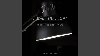 Steal the Show From quotElementalquot [upl. by Horbal]