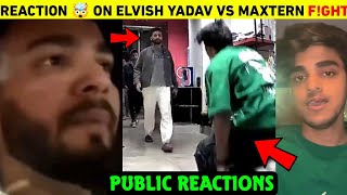 Public Reaction On Maxtern Vs Elvish Yadav Fght Video  Elvish Yadav Vs Maxtern Controversy [upl. by Clementi882]