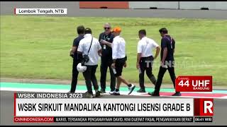 WSBK Sirkuit Mandalika Kantongi Lisensi Grade B  REDAKSI PAGI 030323 [upl. by Dnalerb]