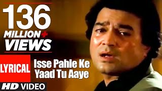 Isse Pahle Ke Yaad Tu Aayee Lyrical Video l Kishore Kumar  Nazrana l [upl. by Launamme332]