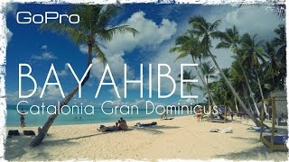 Bayahibe  Catalonia Gran Dominicus GoPro [upl. by Ylahtan]