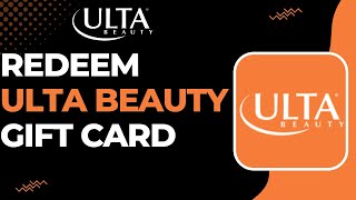 How to Redeem Ulta Gift Card [upl. by Mohammad499]