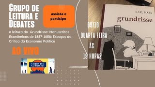 Entendendo o Grundrisse de Karl MarxGrupo de Leituras e Debatesvideo38 [upl. by Millburn]