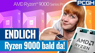 ENDLICH AMD Ryzen 9 9950X 9900X und Co ZEN 5 startklar [upl. by Durwood]