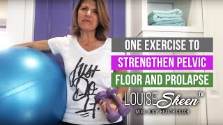 One Exercise to Strengthen Pelvic Floor and Prolapse by Louise Skeen™ [upl. by Nhguahs]