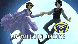 A Million Dreams The Greatest Showman  Man on the Internet Cover [upl. by Dnalerb981]