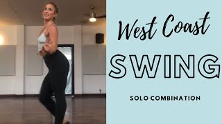 Solo West Coast Swing Combination [upl. by Dianuj]