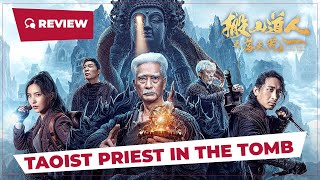 Taoist Priest in the Tomb 搬山道人之落天荒 2023  Review  New Chinese Movie [upl. by Legnaros]